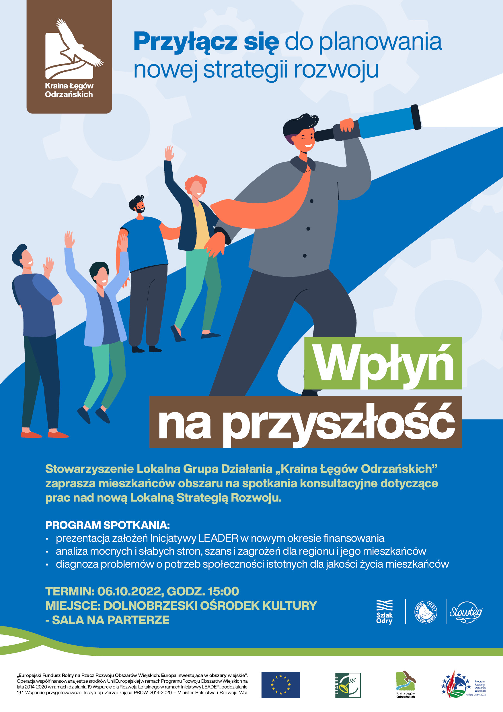 Plakat spotkania dotyczącego prac nad nową Lokalną Strategią Rozwoju dla regionu na lata 2023 - 2027