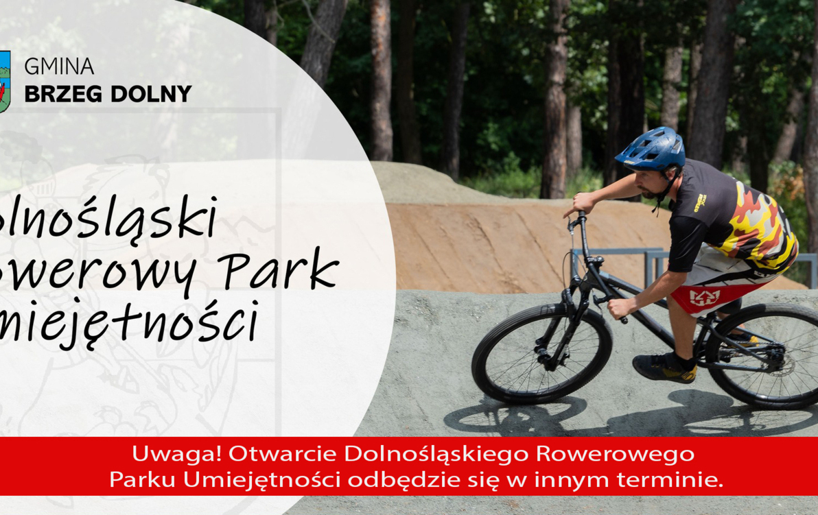 Zdjęcie do Uwaga! Otwarcie Dolnośląskiego Rowerowego Parku Umiejętności odbędzie się w innym terminie