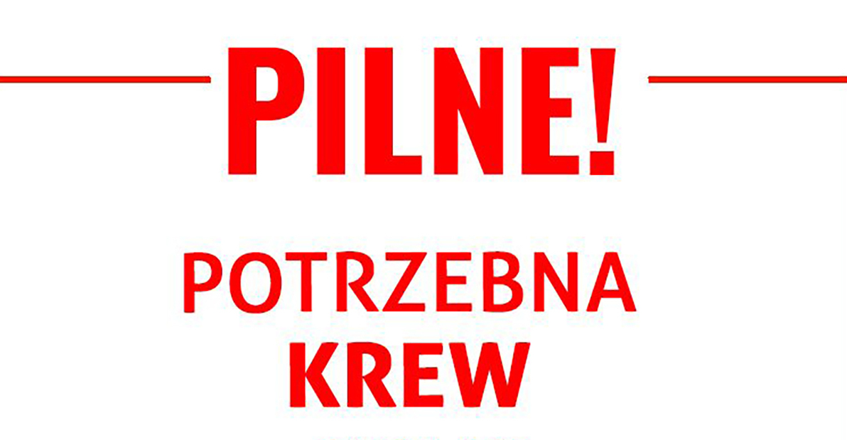 Zdjęcie do Potrzebna krew!