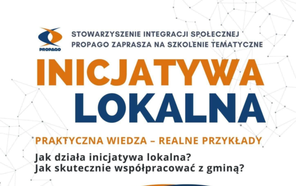 Zdjęcie do "Inicjatywa Lokalna" Stowarzyszenia Propago zaprasza