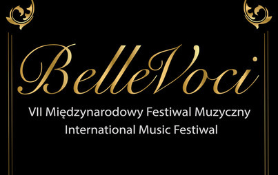 Zdjęcie do Międzynarodowy Festiwal Muzyczny &bdquo;BelleVoci&rdquo;