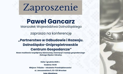 Nowe możliwości biznesowe z Ukrainą – zaproszenie na konferencję „Partnerstwo w Odbudowie i Rozwoju”
