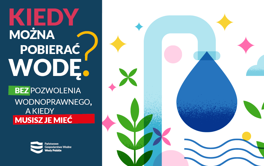 Zdjęcie do Informacja W&oacute;d Polskich dotycząca zasad poboru w&oacute;d w okresie suszy